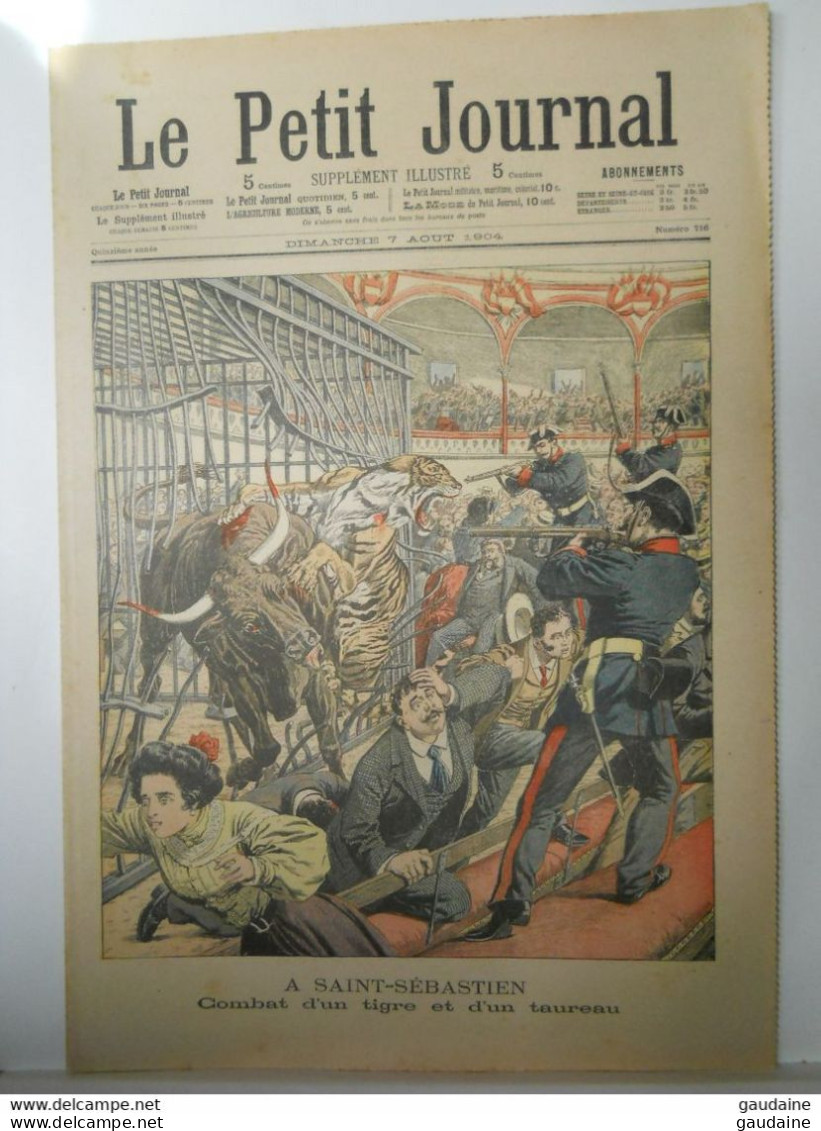 LE PETIT JOURNAL N°716 - 7 AOUT 1904 - CIRQUE : COMBAT D'UN TIGRE ET D'UN TAUREAU A SAN SEBASTIEN - ESPAGNE -MANDCHOURIE - Le Petit Journal