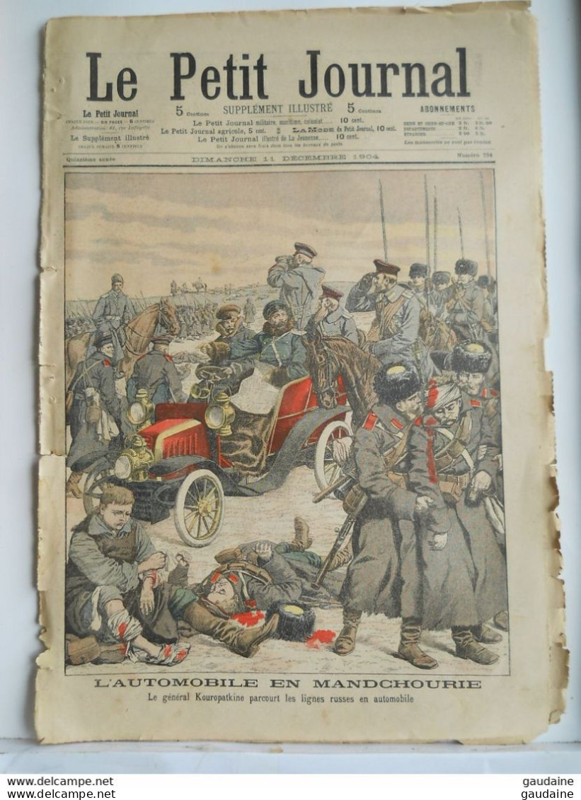 LE PETIT JOURNAL N°734 - 11 DECEMBRE 1904 - AUTOMOBILE EN MANDCHOURIE - RUSSIE GENERAL KOUROPATKINE - Le Petit Journal