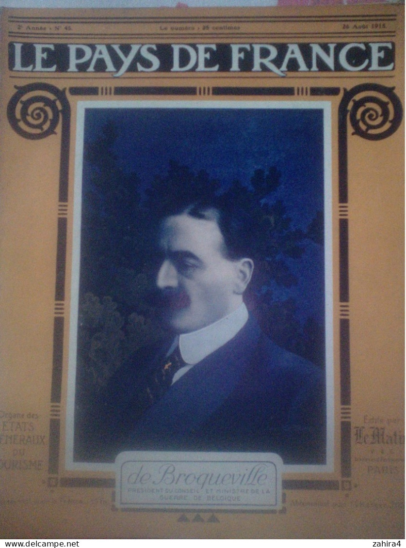 Pays De France N°45 De Broqueville Carency Artois Camp De Concentration Dardanelles Nord Alsace Serbie Rouff - Weltkrieg 1914-18