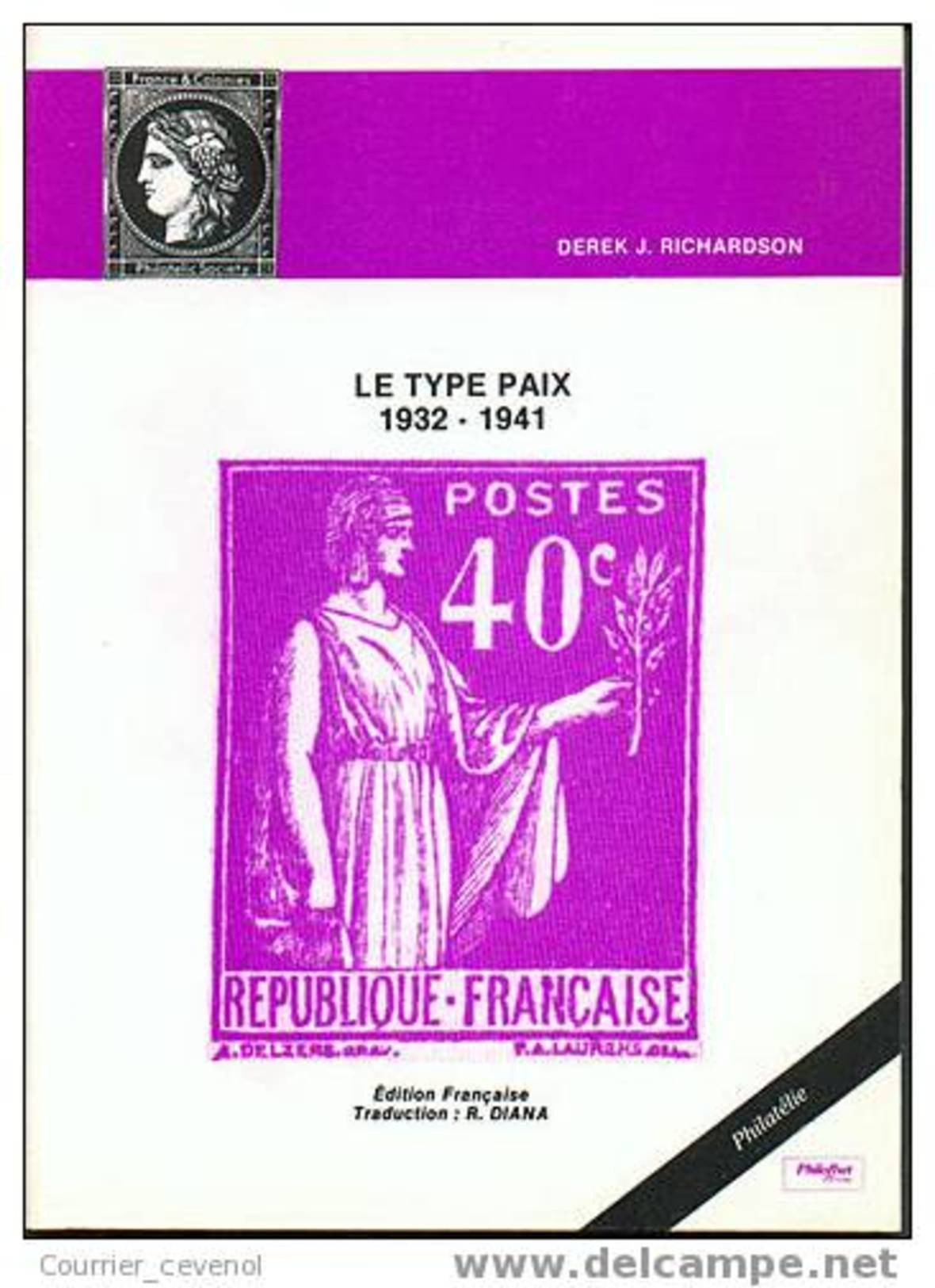 Le Type Paix (J.Derek Richardson) - Philatélie Et Histoire Postale