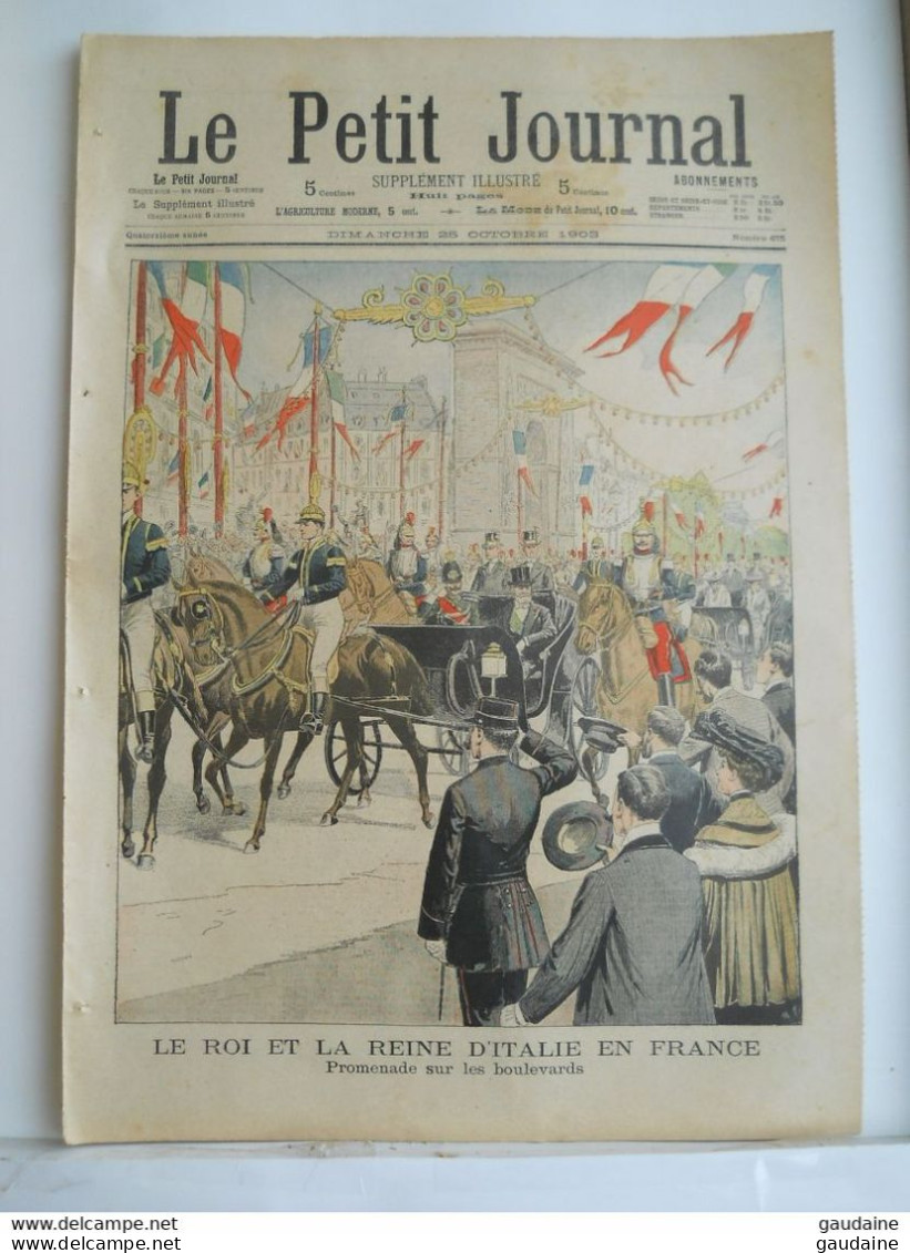 LE PETIT JOURNAL N°675 - 25 OCTOBRE 1903 - LE ROI VICTOR EMMANUEL III ET LA REINE D'ITALIE EN VISITE EN FRANCE - PARIS - Le Petit Journal