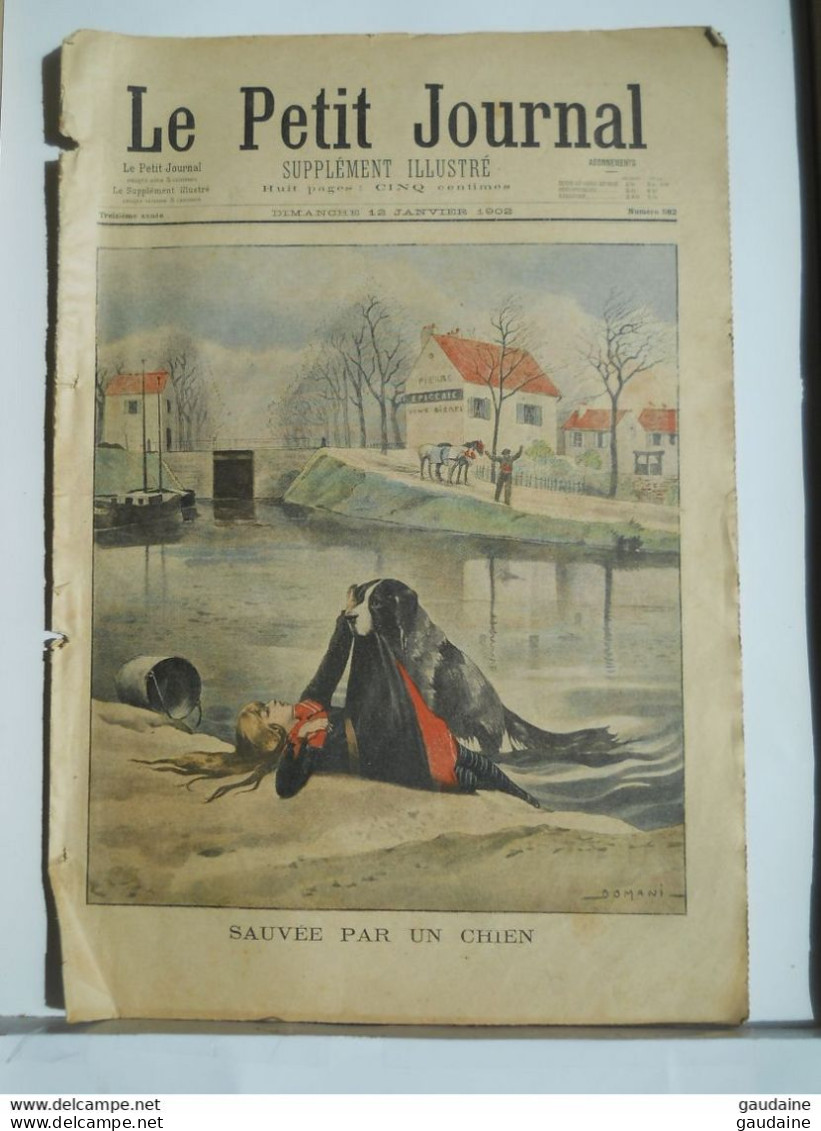 LE PETIT JOURNAL N° 582 - 12 JANVIER 1902 - SAUVEE PAR UN CHIEN SAINT DIZIER- TERRIBLE ACCIDENT DE MONTAGNE - Le Petit Journal
