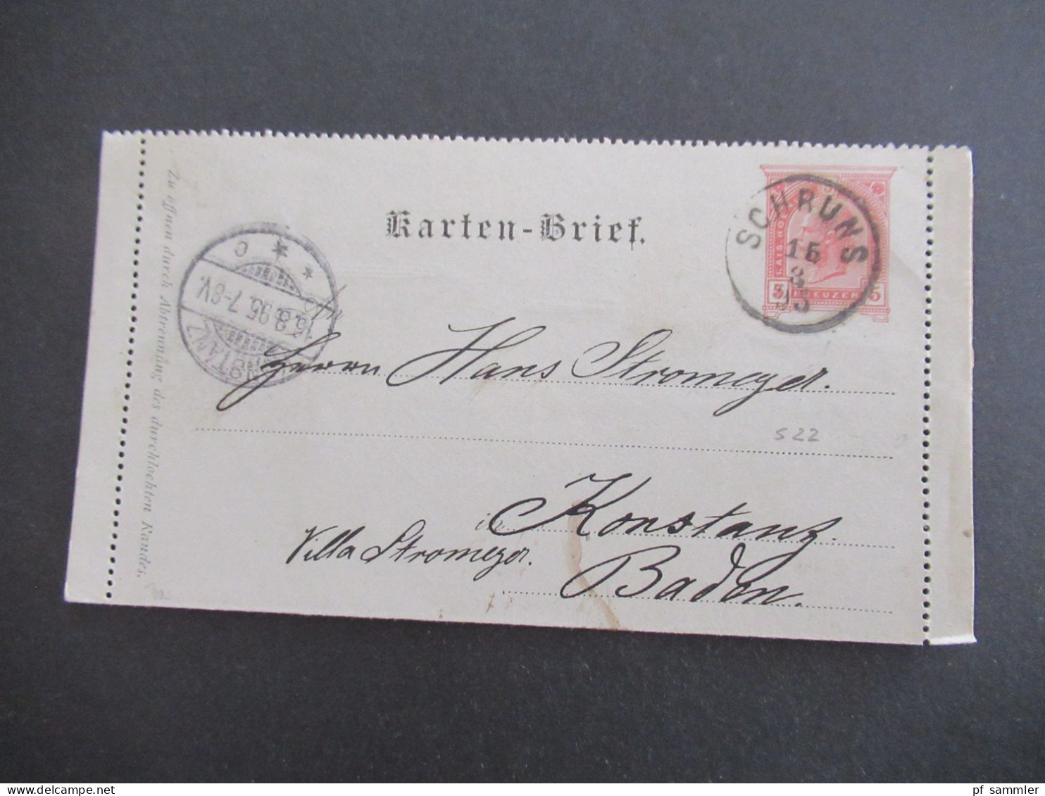 Österreich 1895 Kartenbrief 5 Kreuzer K1 Schruns Nach Konstanz Baden Mit Ank. Gitterstempel Konstanz / Villa Stromeyer - Carte-Lettere