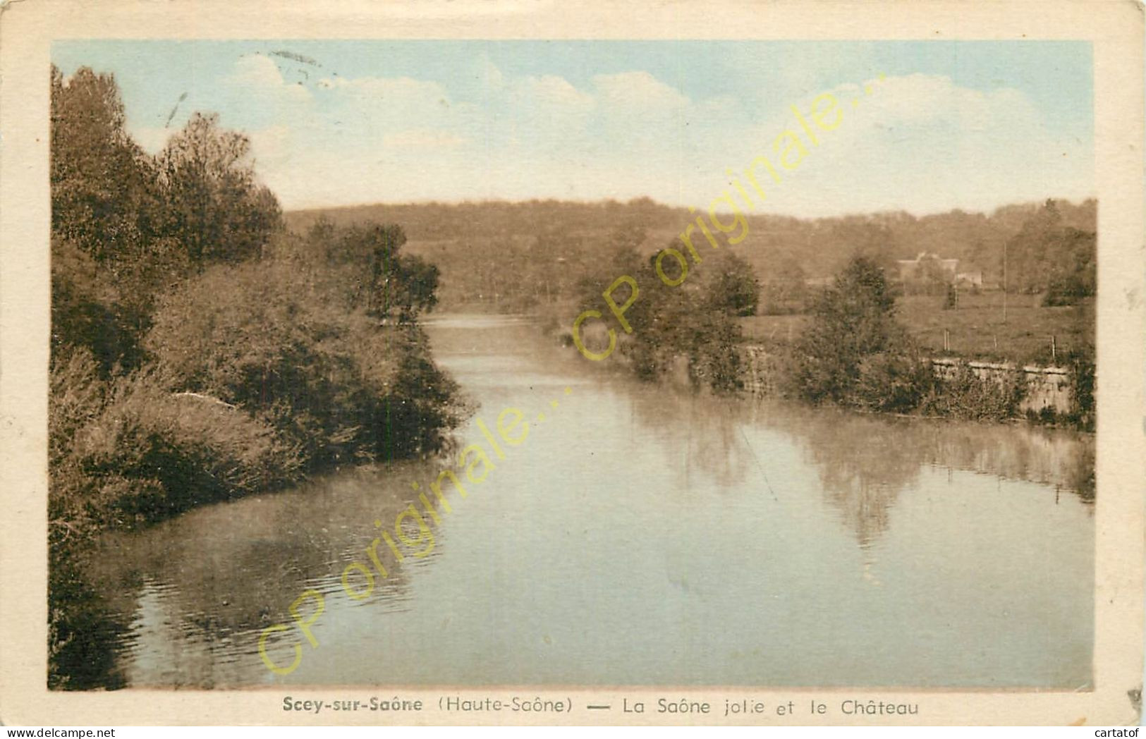 70.  SCEY Sur SAONE .  La Saône Jolie Et Le Château . - Scey-sur-Saône-et-Saint-Albin