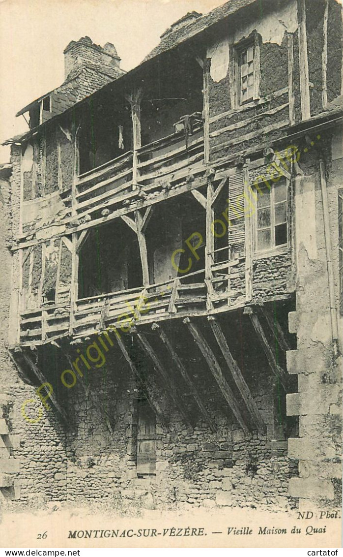 24.  MONTIGNAC SUR VEZERE .  Vieille Maison Du Quai . - Montignac-sur-Vézère