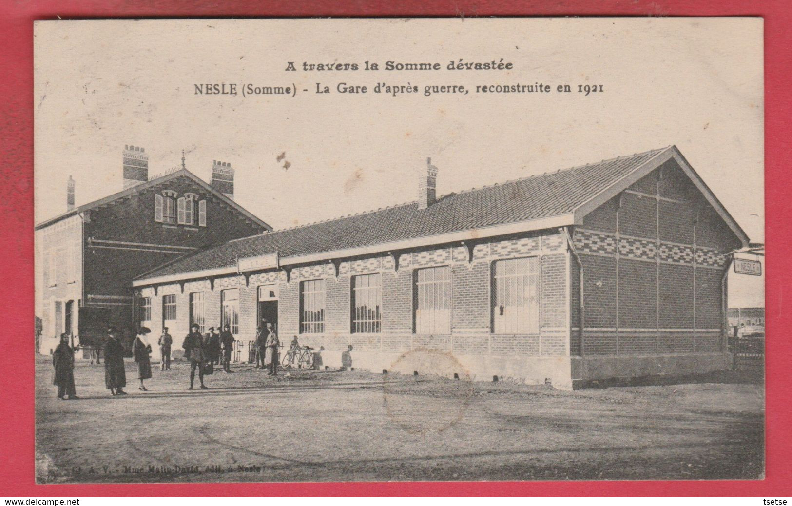 Nesle - La Gare D'après Guerre, Reconstruite En 1921 - 1923 ( Voir Verso ) - Nesle