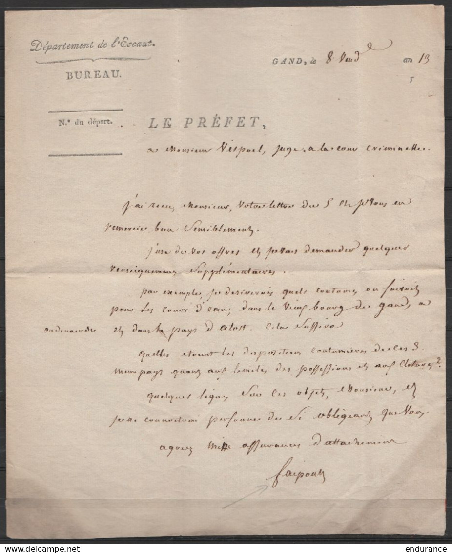 L. Entète Département De L'Escaut Datée 8 Ventôse An 13 (1804) De GAND Pour EV - Signée Préfet Fraipont - 1794-1814 (Période Française)