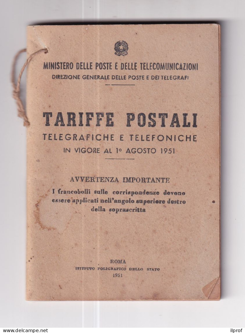 Tariffe Postali, Telegrafiche E Telefoniche Anno 1951 Libretto 56 Pagine Edito Dal Ministero PT  Rif S343 - Postal Rates