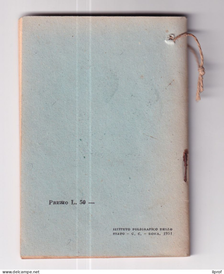 Tariffe Postali, Telegrafiche E Telefoniche Anno 1951 Libretto 56 Pagine Edito Dal Ministero PT  Rif S343 - Tarifs Postaux