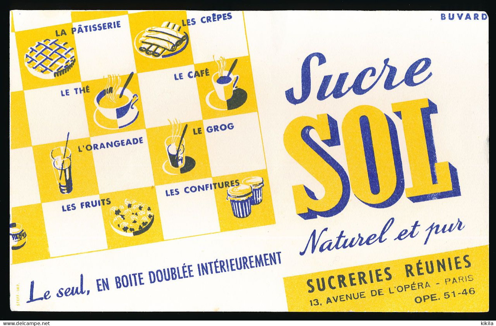 Buvard 20.9 X 13.2 Le Sucre SOL  Des Sucreries Réunies Paris - Sucreries & Gâteaux