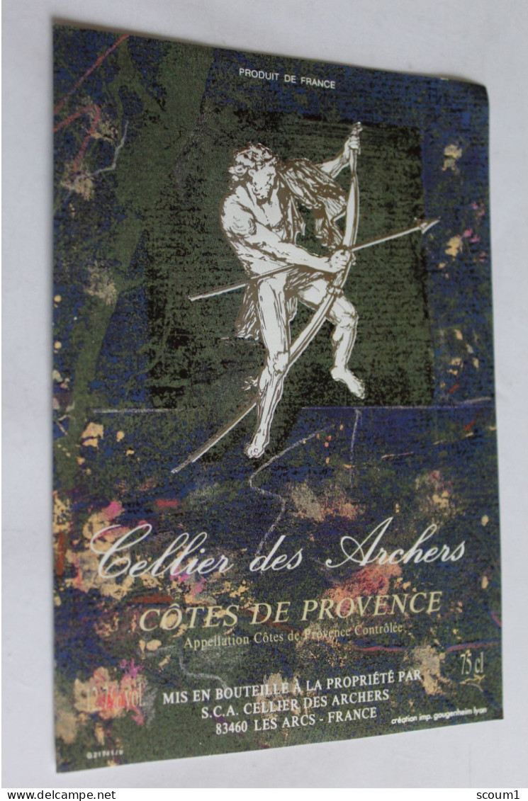 Etiquette Jamais Servie  Neuve   Cellier Des Archers Cotes De Provence 83460 Les Arcs - Autres & Non Classés