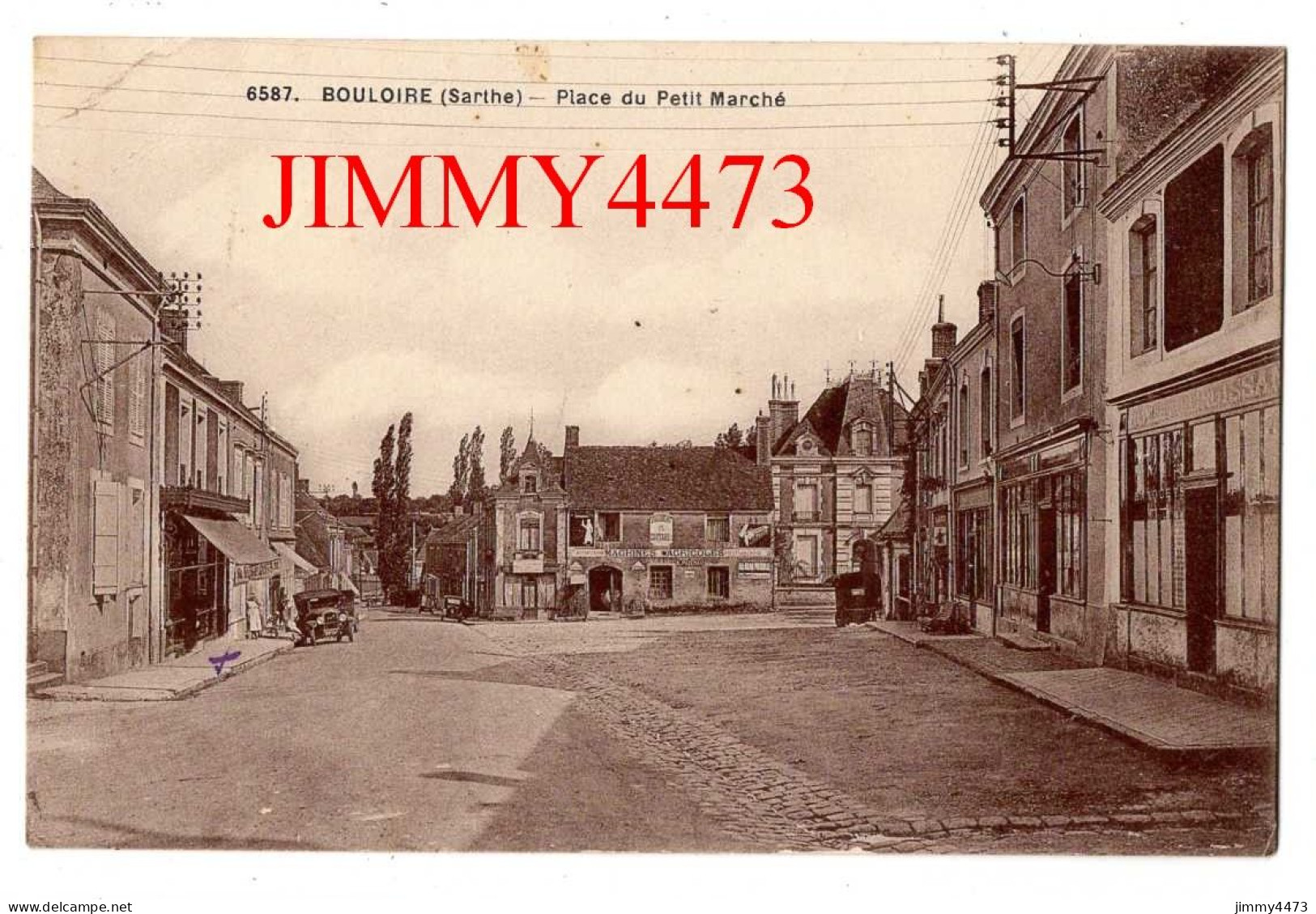 CPA - BOULOIRE En 1941 (Sarthe) Place Du Petit Marché - N° 6587 - Imp. A. Dolbeau - Bouloire