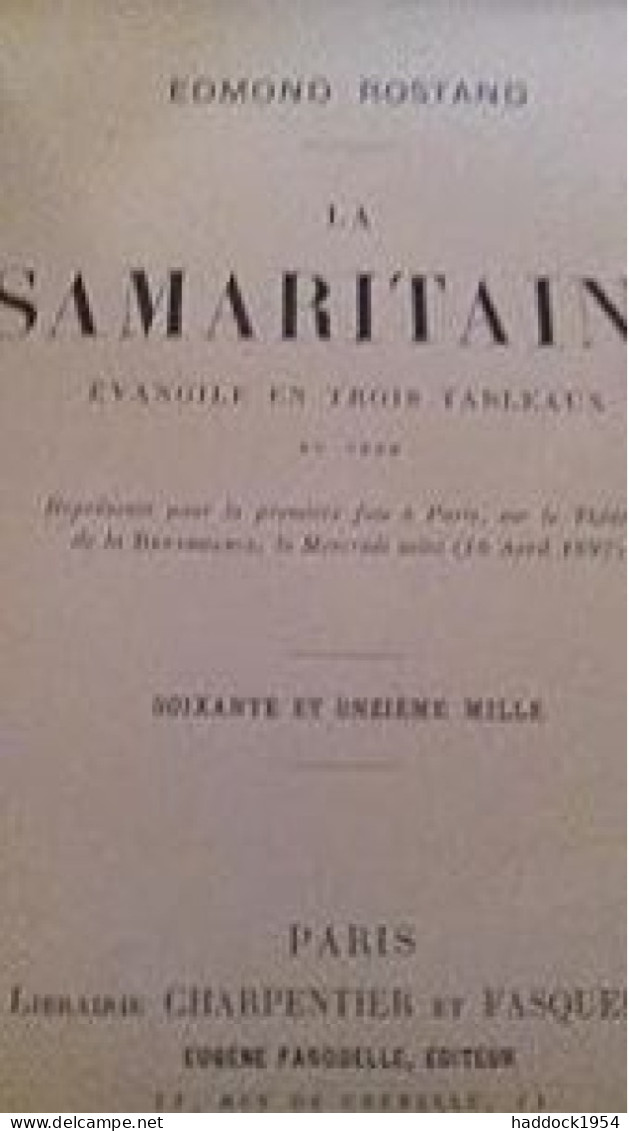 La Samaritaine évangile En 3 Tableaux EDMOND ROSTAND Fasquelle 1923 - Autores Franceses