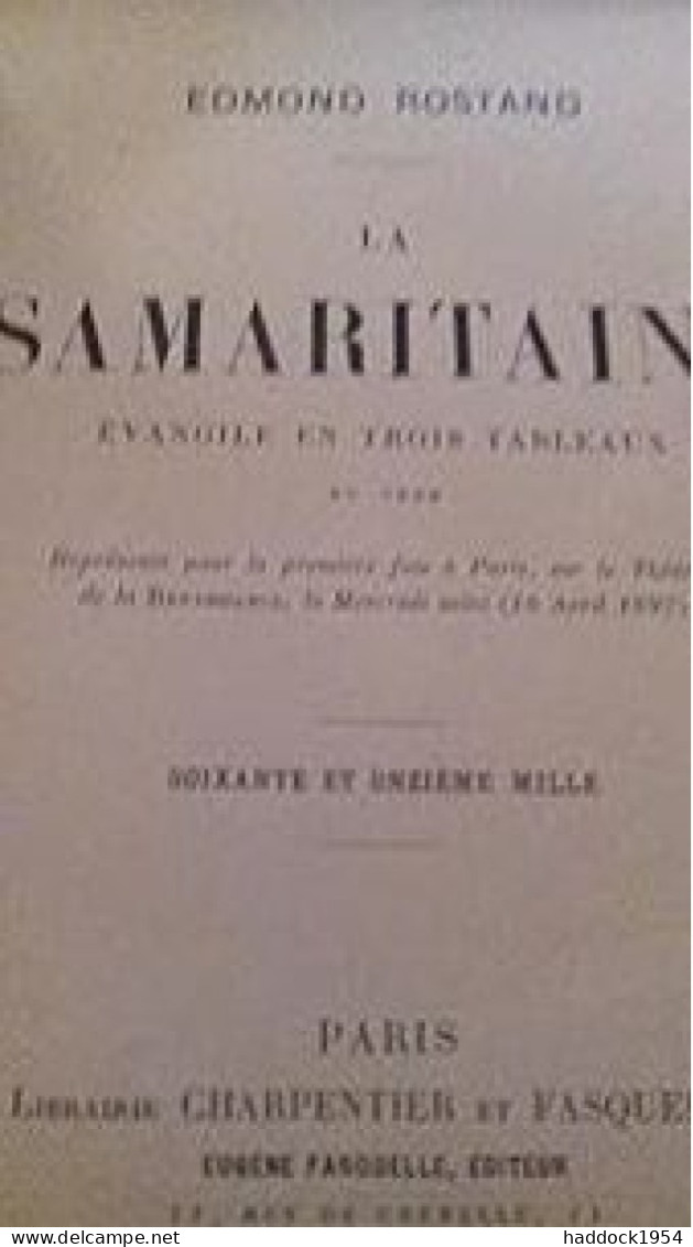 La Samaritaine évangile En 3 Tableaux EDMOND ROSTAND Fasquelle 1923 - Franse Schrijvers