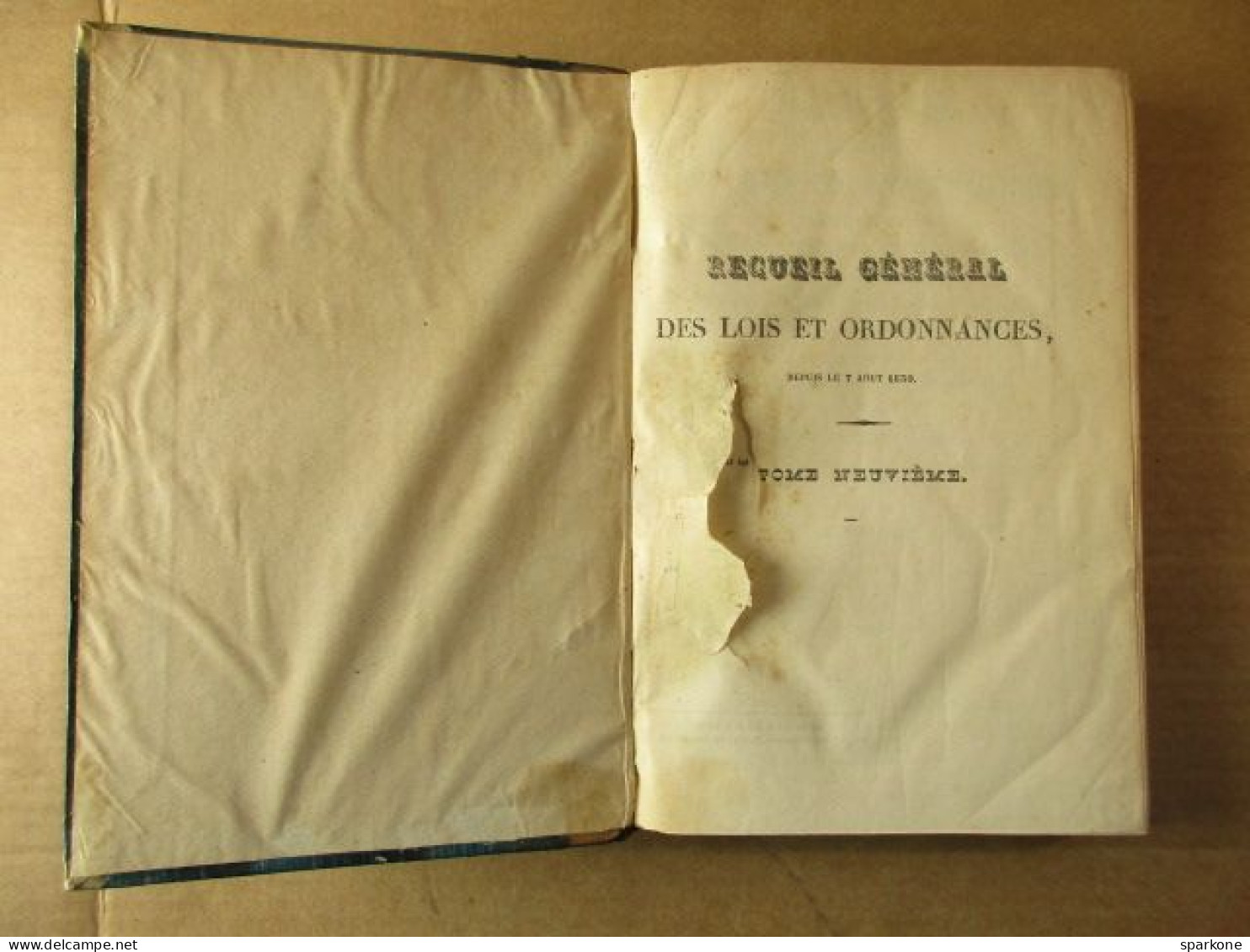 Recueil Général Des Lois Et Ordonnances Depuis Le 7 Aout 1830 - Tome 9 - éditions De 1839 - Right