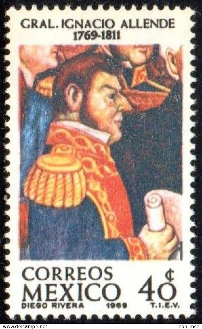 1969 MÉXICO Gen. IGNACIO ALLENDE By DIEGO RIVERA  Sc. 1007 MNH, (1769-1811) Hero Of Mexican Independence - Mexique