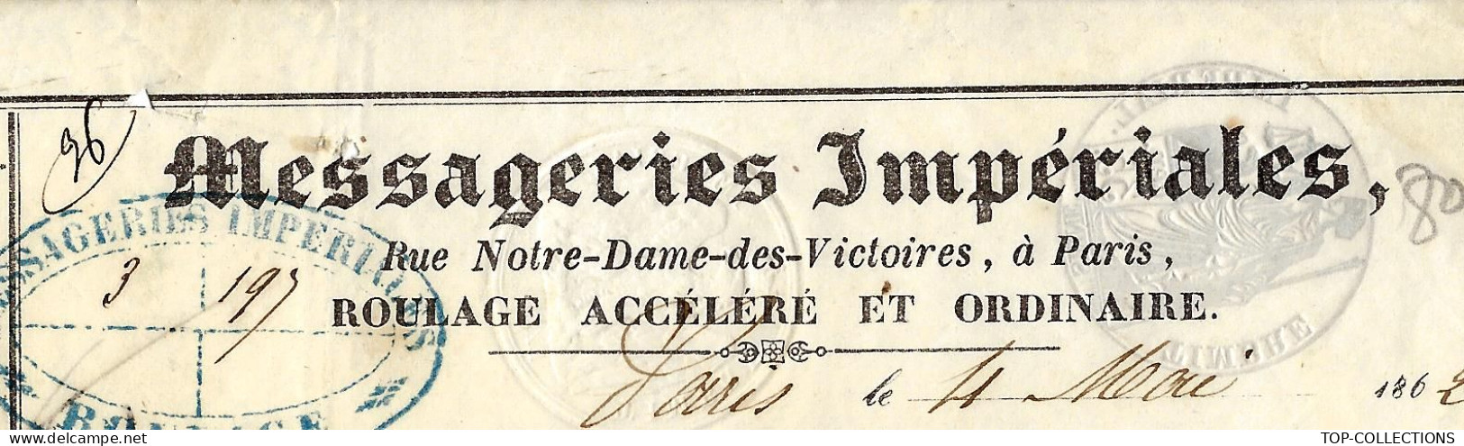 1862 RARE LETTRE DE VOITURE ROULAGE  TRANSPORTS MESSAGERIES IMPERIALES RUE  N.D. DES VICTOIRES PARIS  B.E.VOIR SCANS - 1800 – 1899