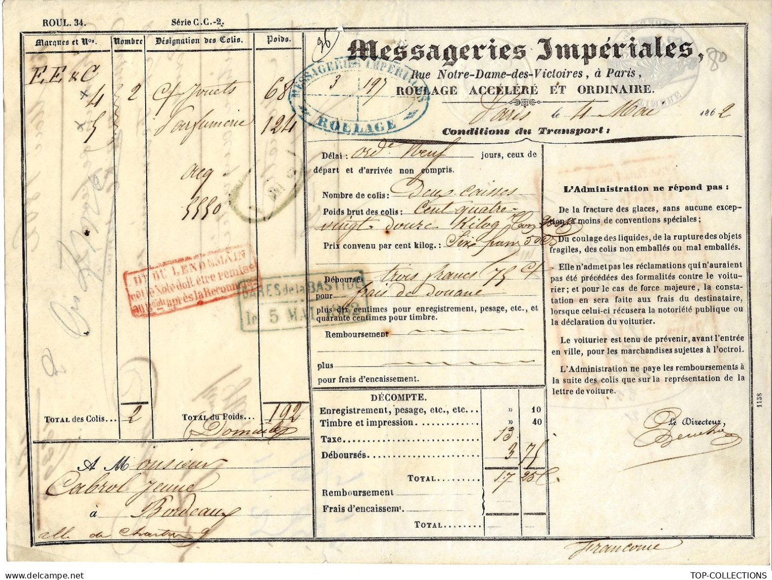 1862 RARE LETTRE DE VOITURE ROULAGE  TRANSPORTS MESSAGERIES IMPERIALES RUE  N.D. DES VICTOIRES PARIS  B.E.VOIR SCANS - 1800 – 1899