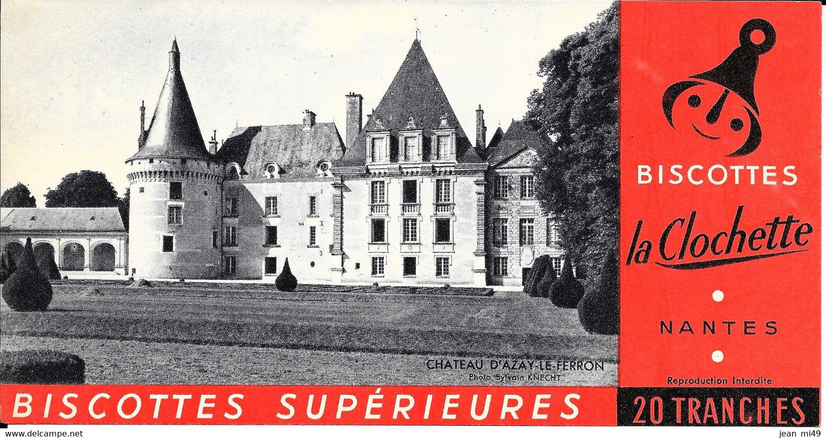 IMAGE BUVARD (FORMAT 10 X19) - BISCOTTES LA CLOCHETTE NANTES -  Château D'AZAY LR FERRON - Zwieback