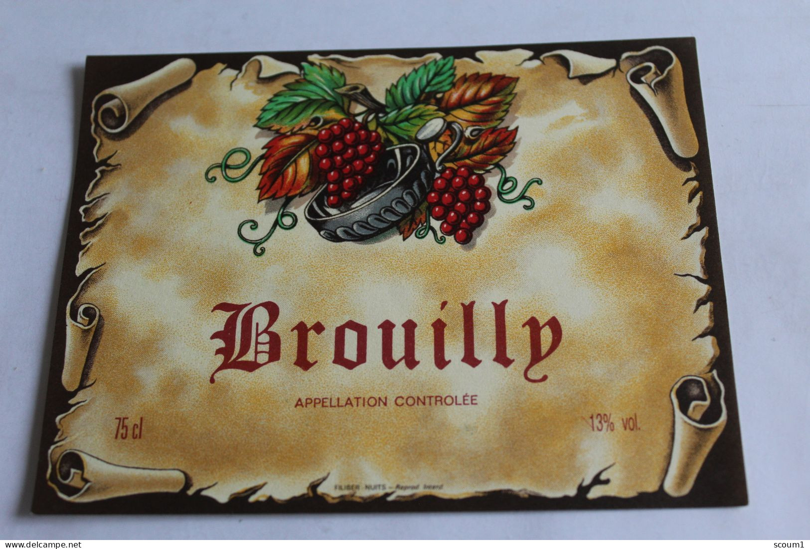 Etiquette Jamais Servie  Neuve    BROUILLY - Altri & Non Classificati