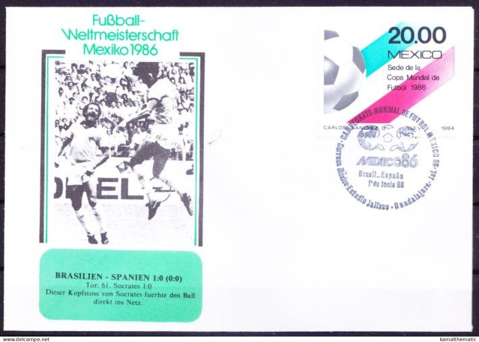 Mexico 1986 Cover, Brasil Vs Spain WC Football Socrates Headbutt, Brazil Won 1-0 - 1986 – Mexico