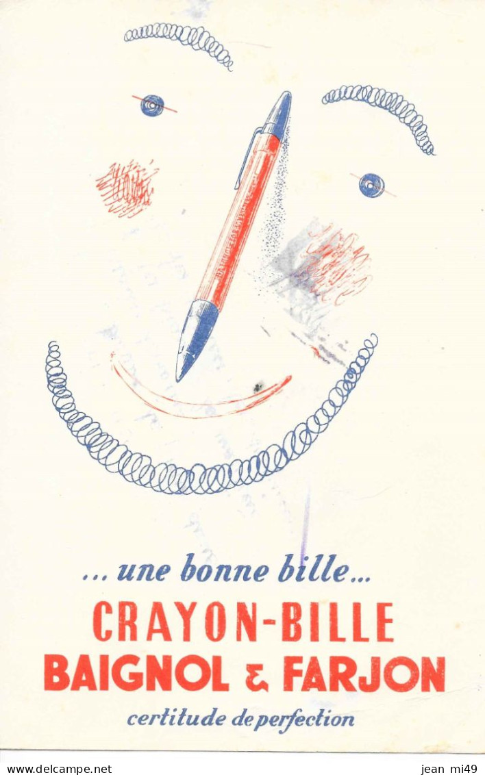 BUVARD (FORMAT 14 X21 ) - Crayon Bille - BAIGNOL & FARGON - Stationeries (flat Articles)