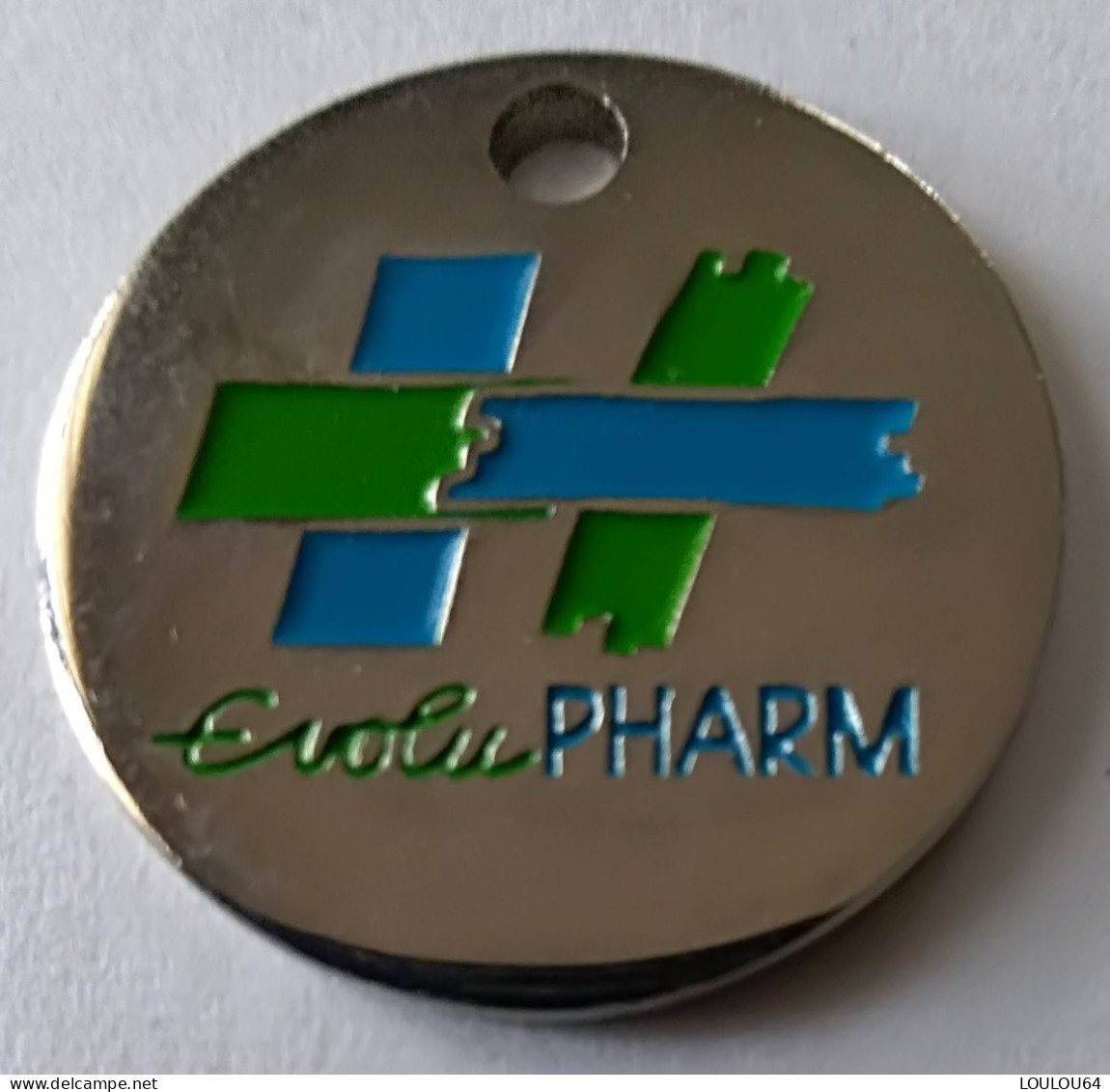 Jeton De Caddie - PHARMACIE - Evolu PHARM - LA COMPETENCE A VOTRE SERVICE - En Métal - (1) - - Trolley Token/Shopping Trolley Chip