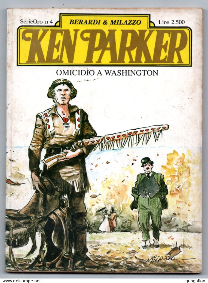 Ken Parker "serie Oro"  (Parker Editore 1989) N. 4 - Bonelli