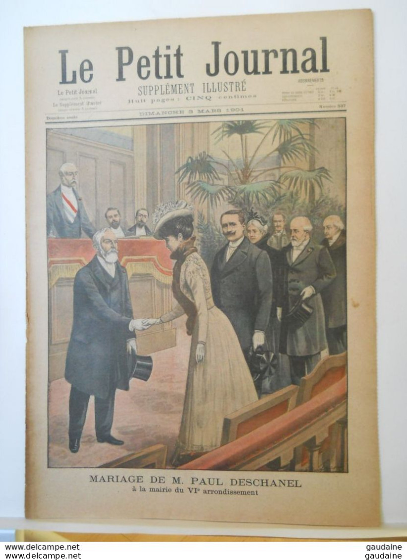 LE PETIT JOURNAL N°537 - 3 MARS 1901 - MARIAGE DE PAUL DESCHANEL - NEW YORK - VILLAGE DE FONTAINE - Le Petit Journal