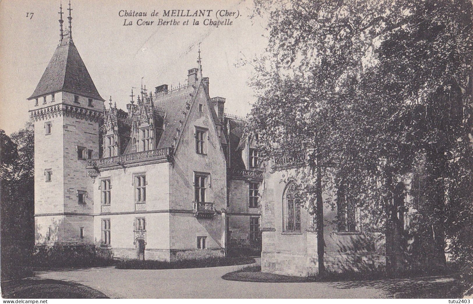 17 CHATEAU DE MEILLANT                  La Cour Berthe - Ainay-le-Vieil