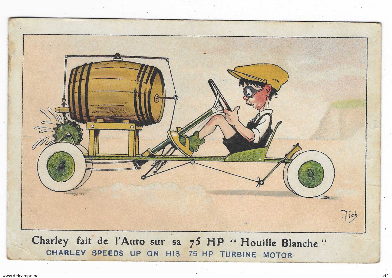 CPA ILLUSTRATION ILLUSTRATEUR MICH, CHARLEY FAIT DE L'AUTO SUR SA 75 HP " HOUILLE BLANCHE ", AUTOMOBILE - Mich