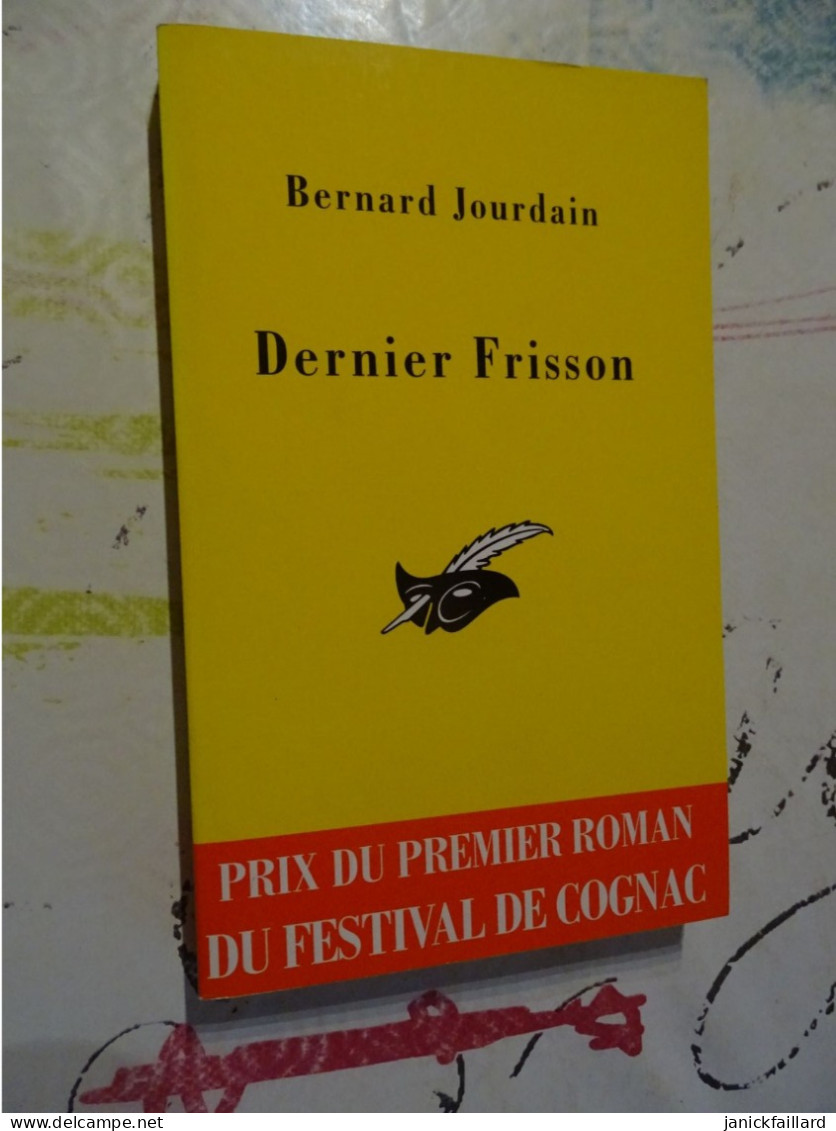 Roman - Dernier Frisson - Bernard Jourdain  - Le Masque - Le Masque
