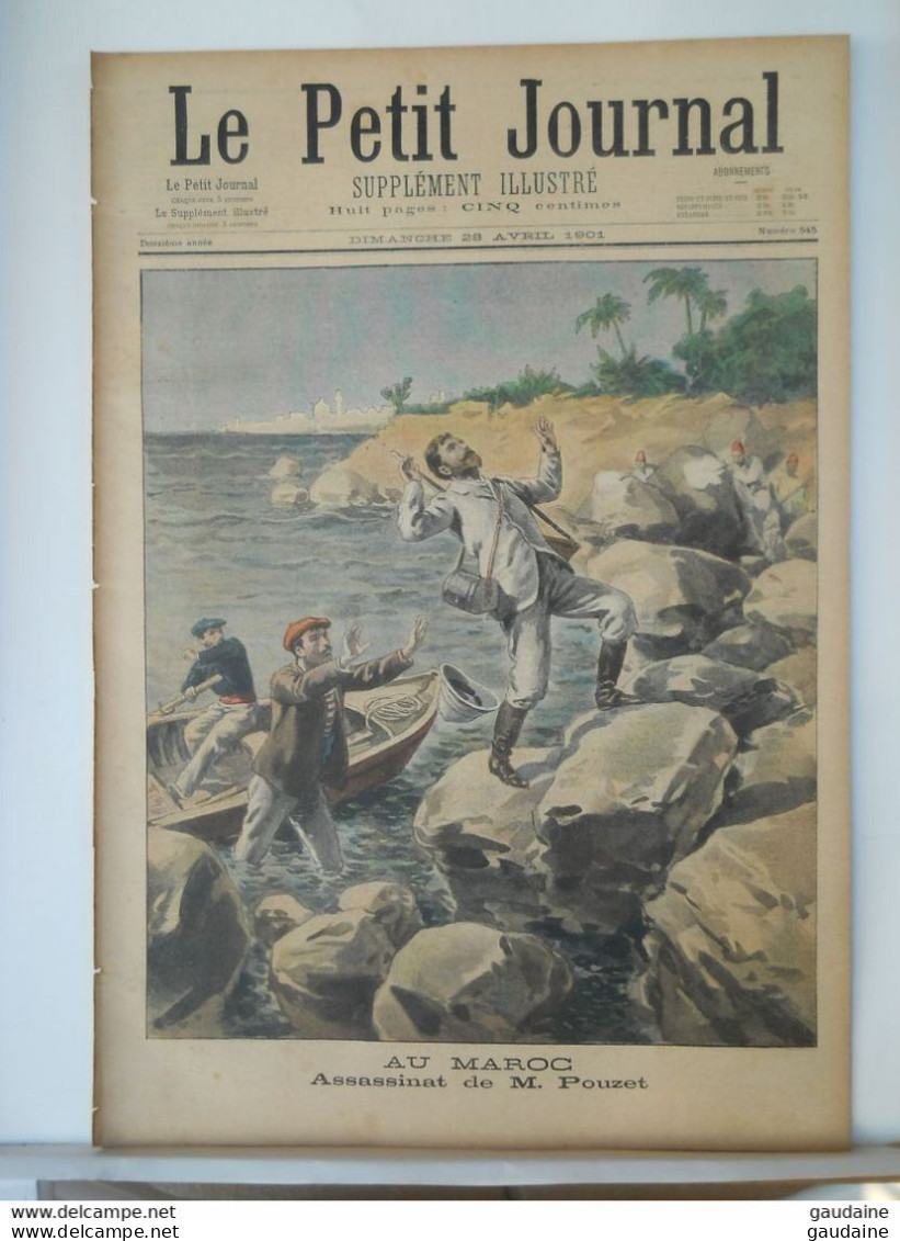 LE PETIT JOURNAL N°545 - 28 AVRIL 1901 -MAROC ASSASSINAT POUZET -CHASSE OURS POLICE - Le Petit Journal