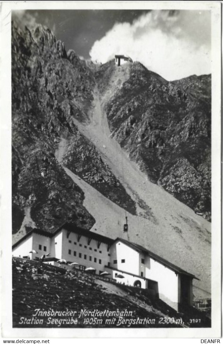 A - AUTRICHE : Innsbrucker Nordkettenbahn. Station Seegrube 1905 M Mit Bergstation 2300 M. - Innsbruck