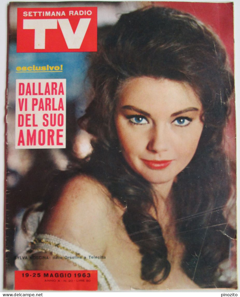 SETTIMANA RADIO TV 20 1963 Sylva Koscina Tony Dallara Nilla Pizzi Sofia Loren - Televisie