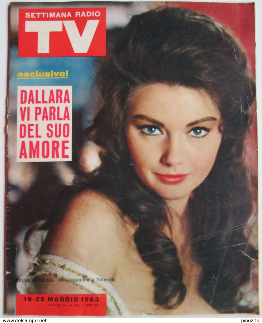 SETTIMANA RADIO TV 20 1963 Sylva Koscina Tony Dallara Nilla Pizzi Sofia Loren - Televisión