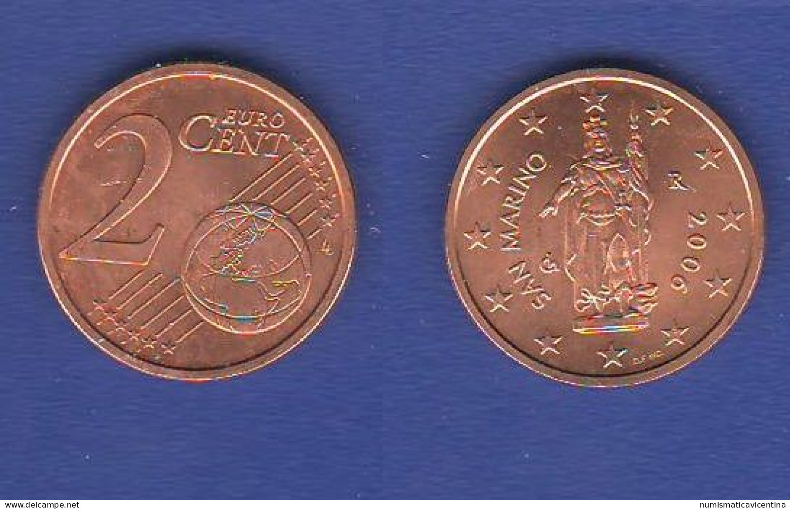 San Marino 2 Centesimi 2006 SAint Marin 2 Cents 2006 UNC 1° Tipo - San Marino