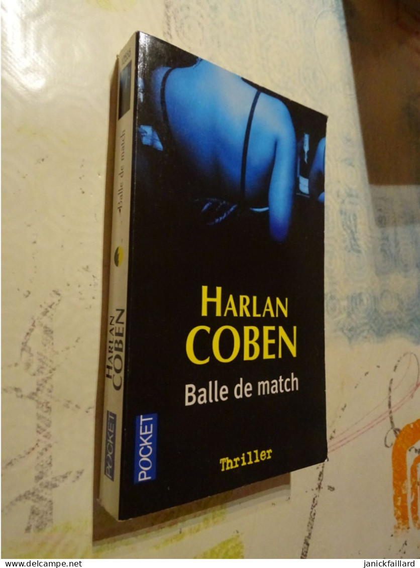 Harlan Coben  - Balle De Match - Thriller Pocket - Non Classés