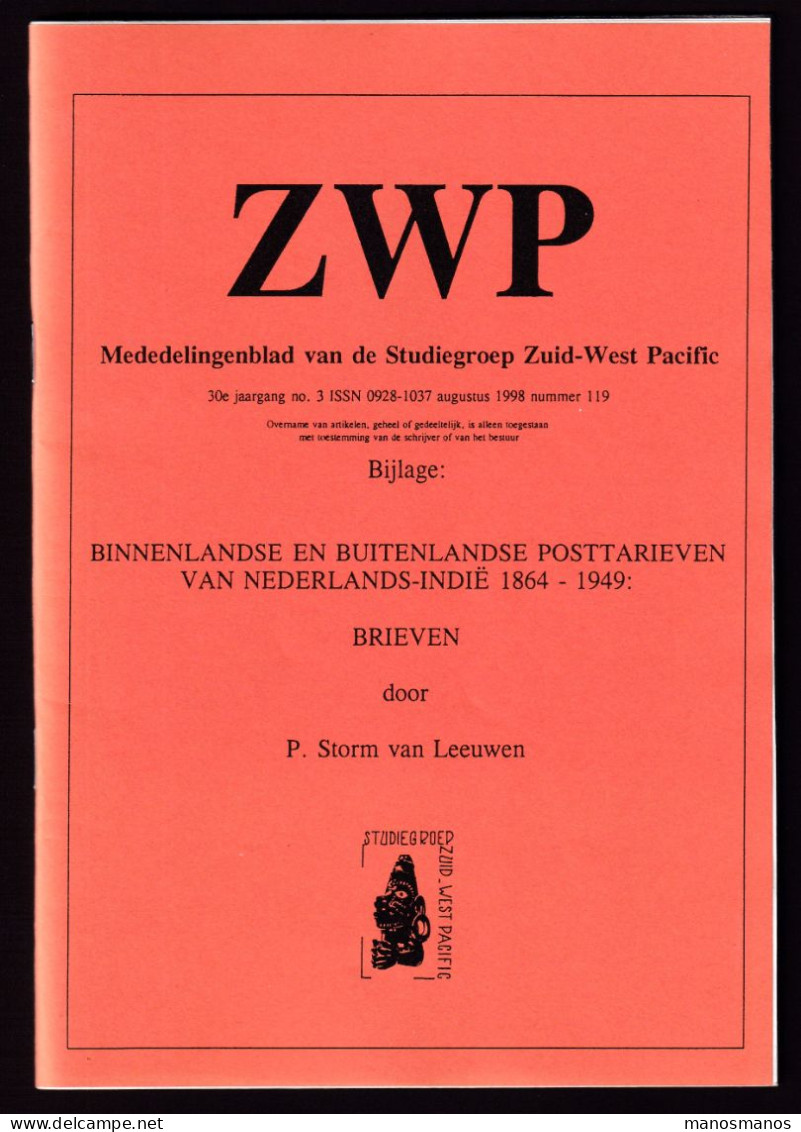 920/39 -- NEDERLANDS INDIE Posttarieven 1864/1949 Brieven - Door Storm Van Leeuwen, 49 Blz, 8/1998 , Studiegroep ZWP - Philatélie Et Histoire Postale