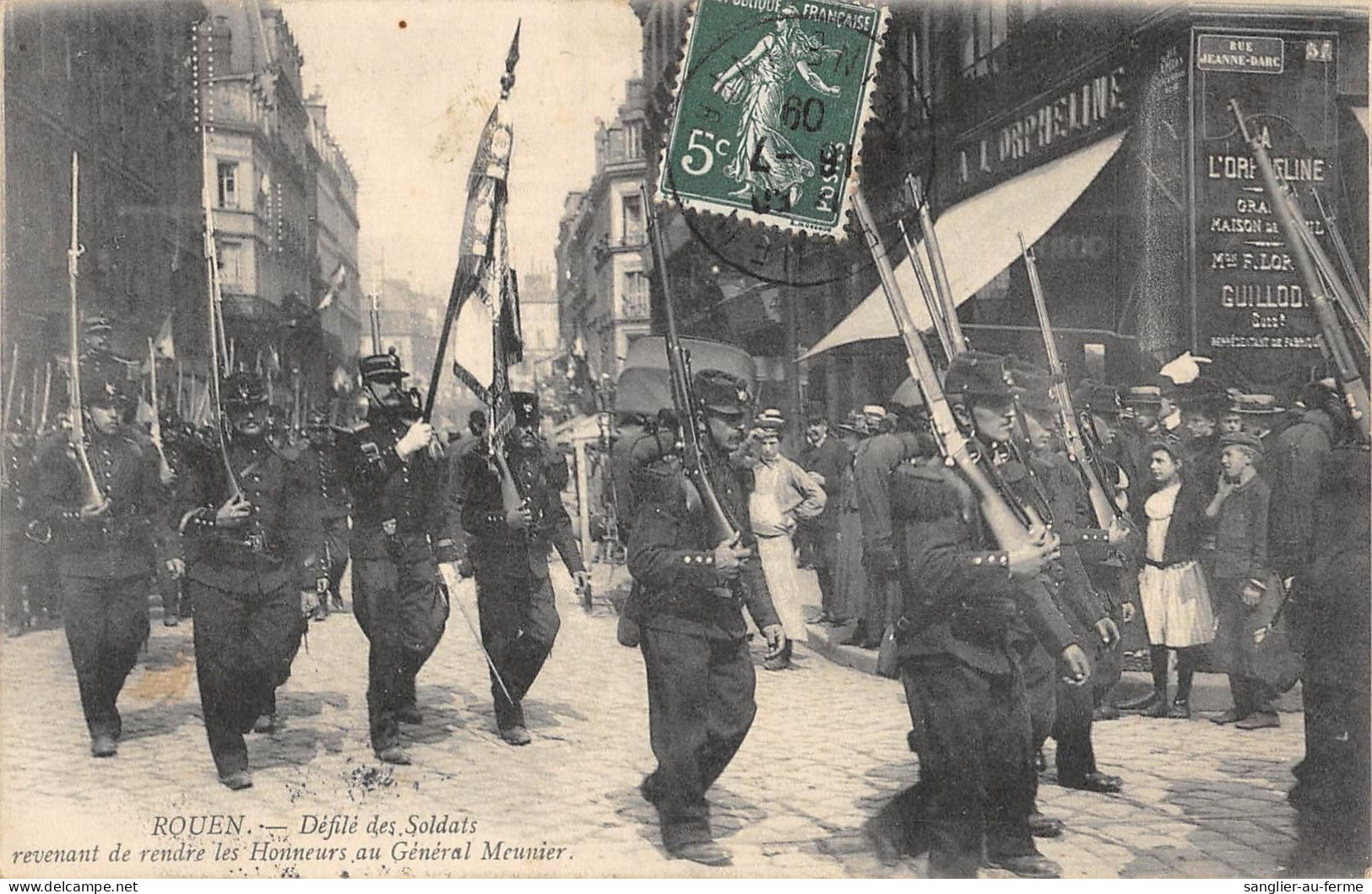 CPA 76 ROUEN / DEFILE DES SOLDATS REVENANT DE RENDRE LES HONNEURS AU GENERAL MEUNIER - Rouen