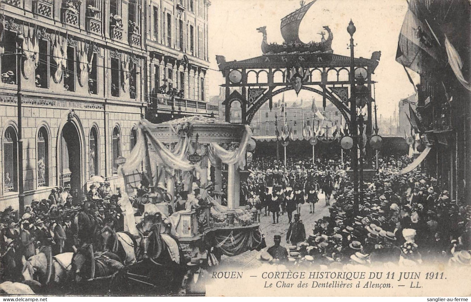 CPA 76 ROUEN / CORTEGE HISTORIQUE 1911 / LE CHAR DES DENTELLIERES D'ALENCON - Rouen