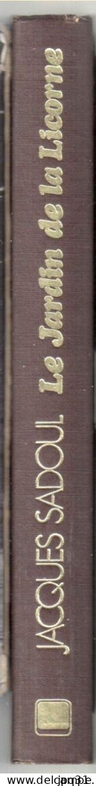 Jacques Sadoul - Le Jardin De La Licorne - 1978 - Fantásticos