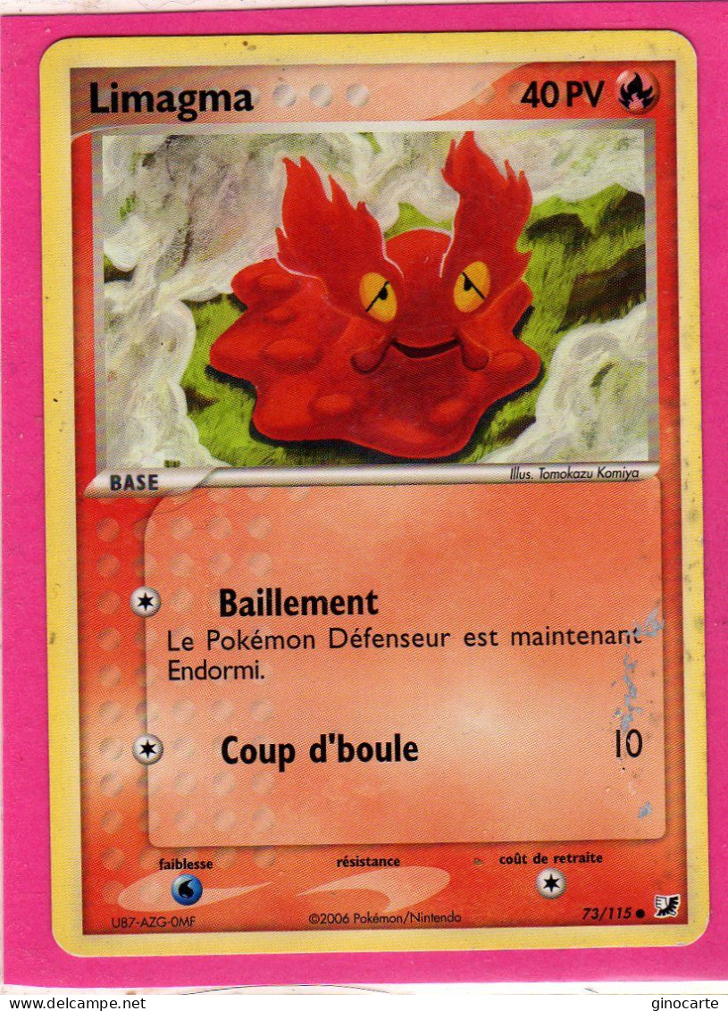 Carte Pokemon 2006 Ex Forces Cachées 73/115 Limagma 40pv Bon Etat - Ex