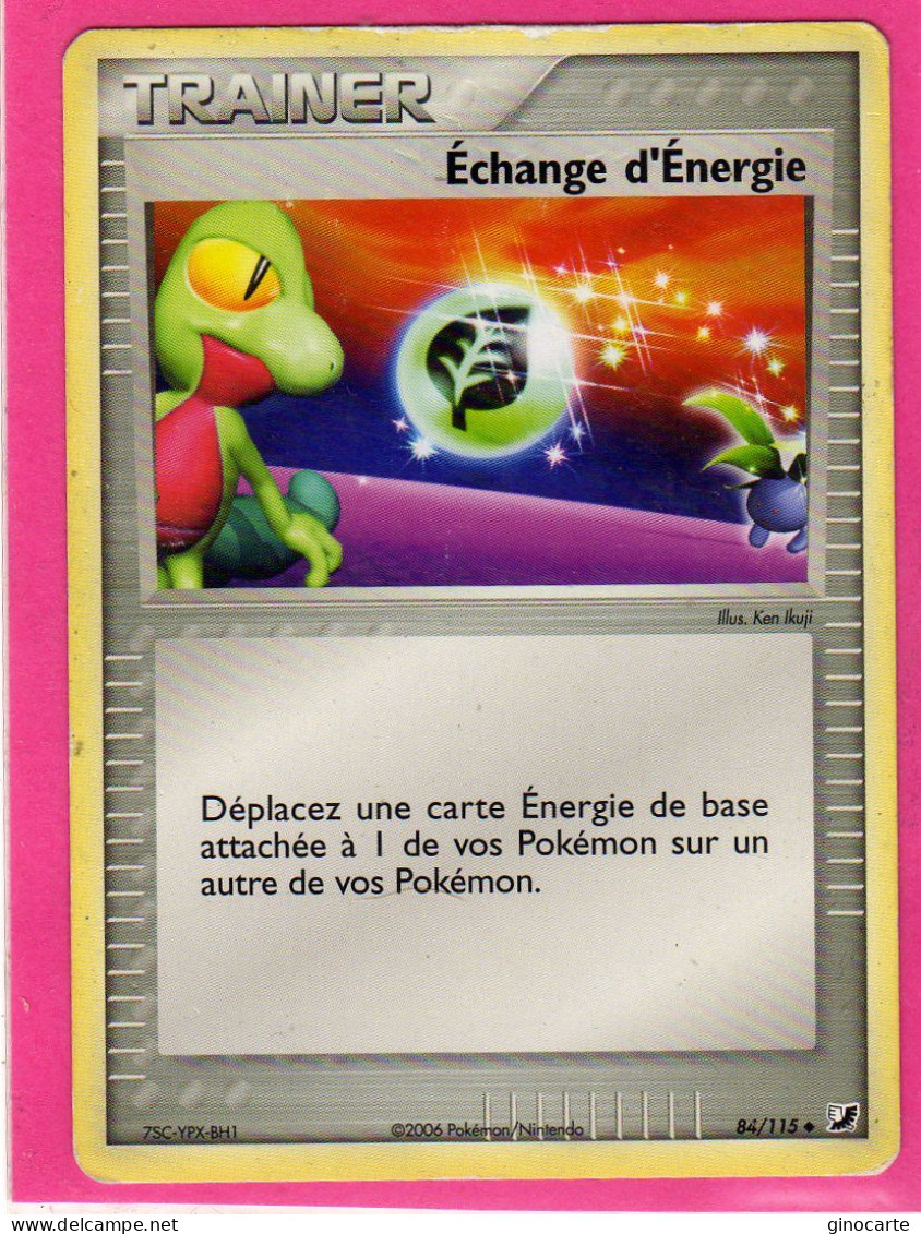 Carte Pokemon 2006 Ex Forces Cachées 84/115 Echange D'energie Occasion - Ex