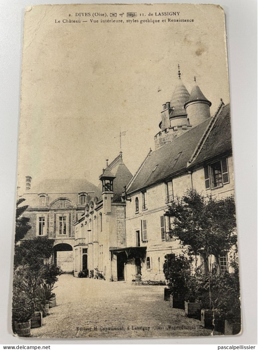 CPA - 60 - LASSIGNY - DIVES Prés De Lassigny - Le Château Intérieur Style Gothique Et Renaissance - Lassigny