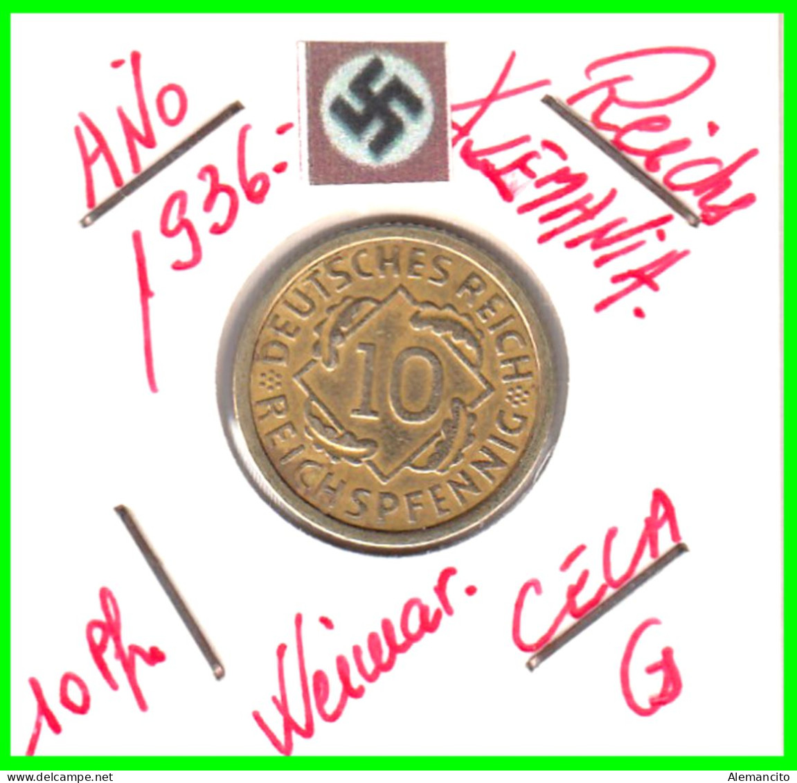 GERMANY REPÚBLICA DE WEIMAR 10 PFENNIG DE PENSIÓN ( 1936 CECA - G ) MONEDA DEL AÑO 1923-1936 (RENTENPFENNIG KM # 32 - 10 Renten- & 10 Reichspfennig