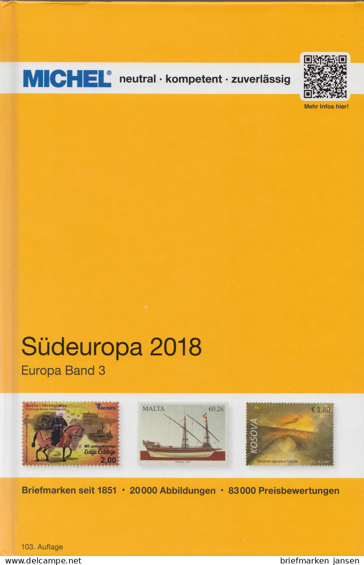 Michel Europa Katalog Band 3 - Südeuropa 2018, 103. Auflage (neuwertig) - Austria