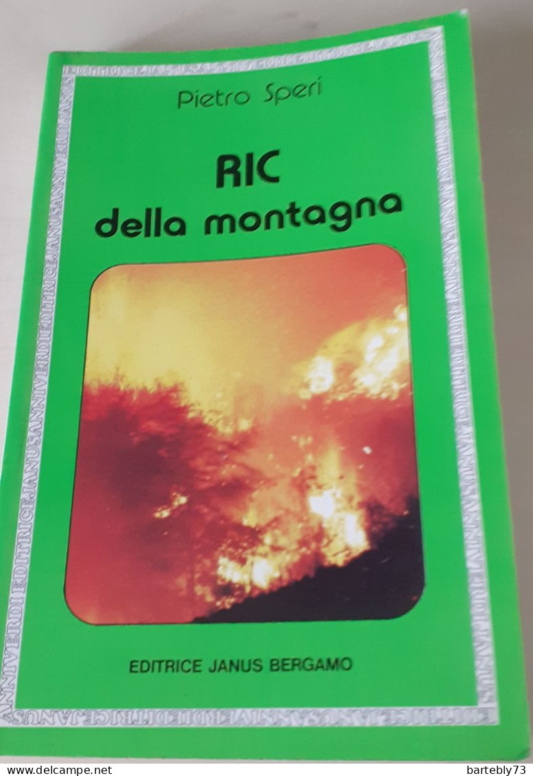 "Ric Della Montagna" Di Pietro Speri - Kinder Und Jugend