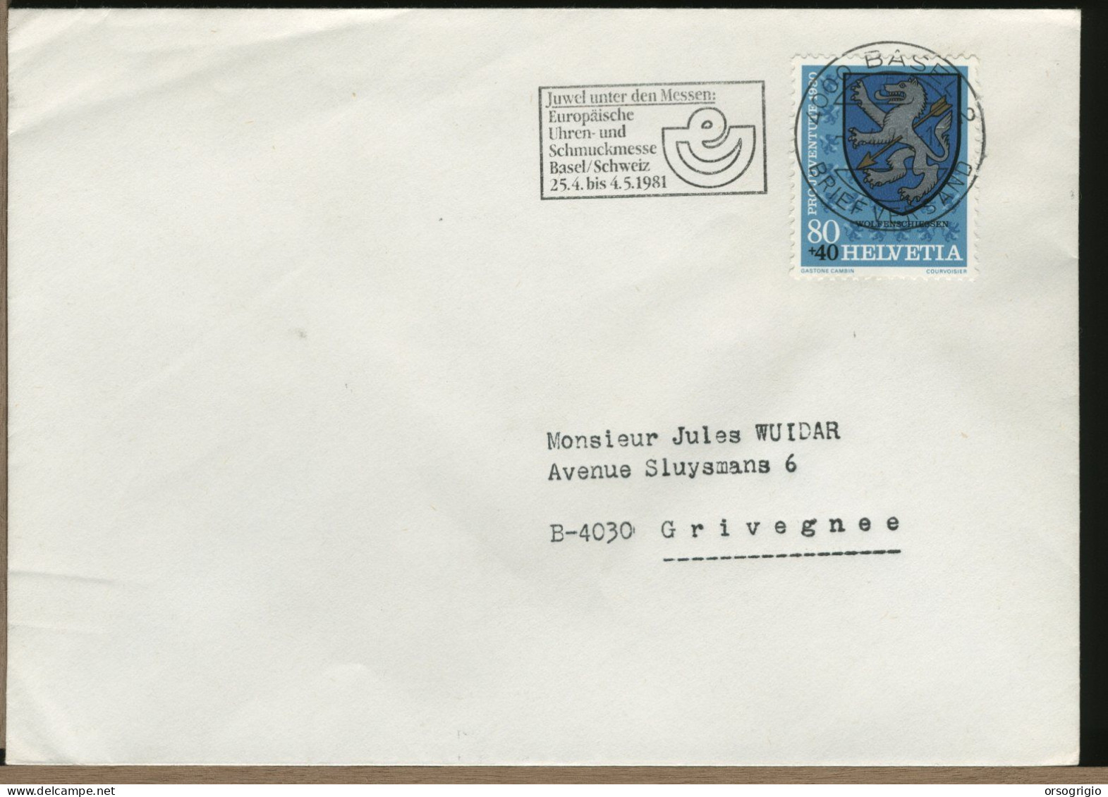 SVIZZERA  SUISSE -  BASEL - 1981 1982 - JUWEL Unter Den Messen - Storia Postale