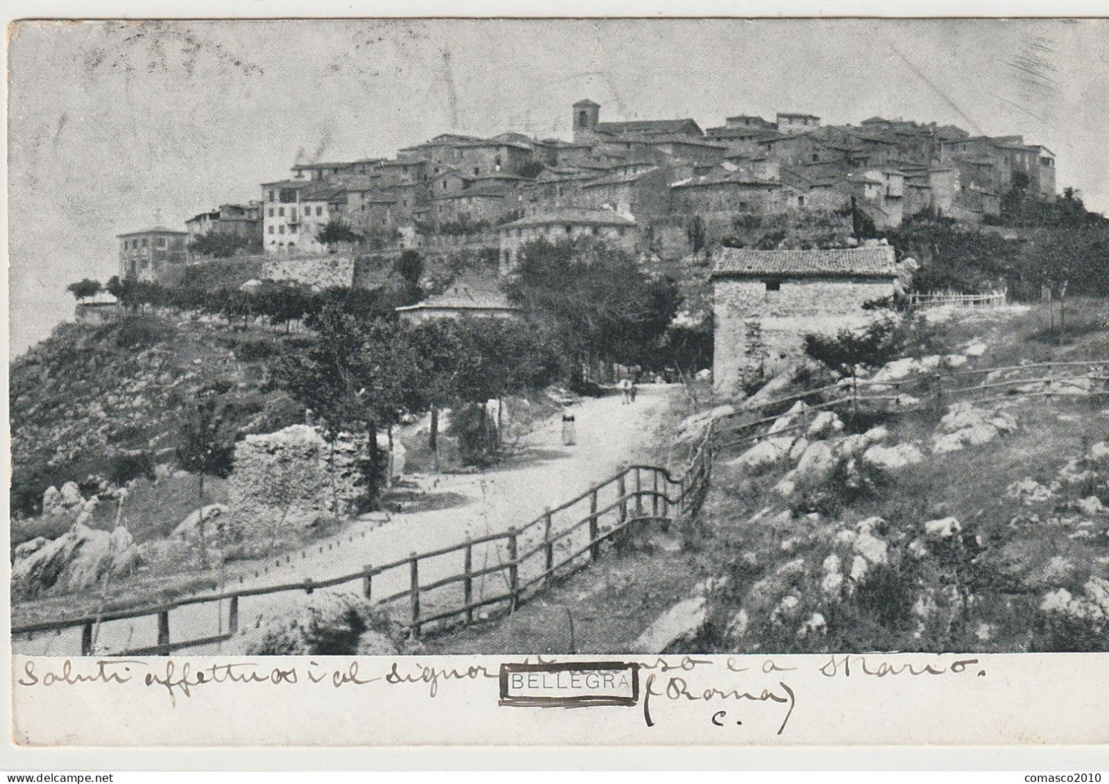 CARTOLINA DI BELLEGRA BEL PANORAMA INIZIO 900 VIAGGIATA NEL 1911 - Velletri